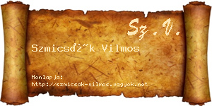Szmicsák Vilmos névjegykártya